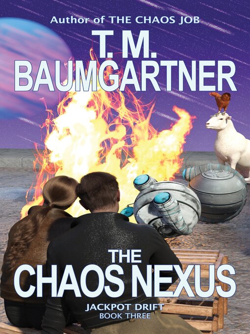 Title details for The Chaos Nexus by T.M. Baumgartner - Wait list
